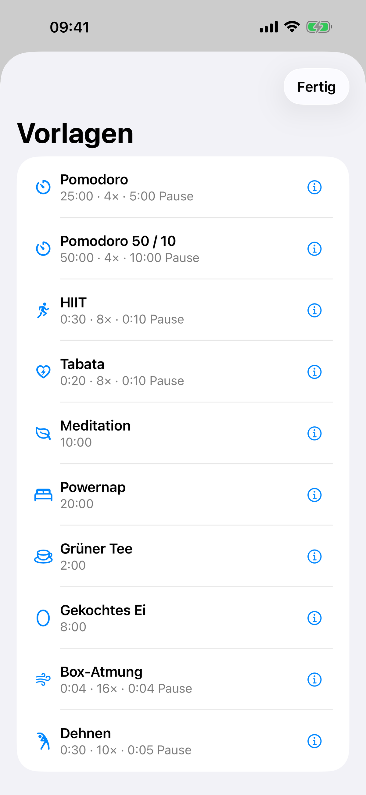 Die Vorlagen-Galerie in Timer & Wecker mit allen zehn fertigen Timern samt Dauer: Pomodoro, Pomodoro 50 / 10, HIIT, Tabata, Meditation, Powernap, Gr&uuml;ner Tee, Gekochtes Ei, Box-Atmung und Dehnen, jeweils mit einer Info-Taste.